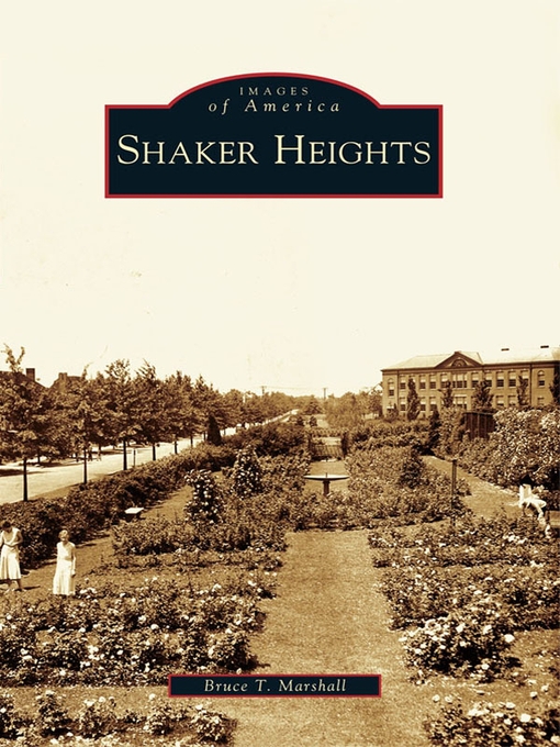 Title details for Shaker Heights by Bruce T. Marshall - Available